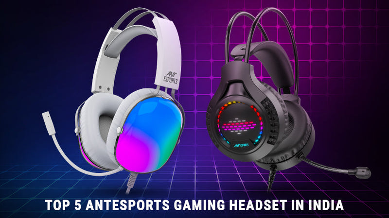 Top #5 Best Ant Esports Gaming Headsets: Your Gateway to Immersive Gaming Audio