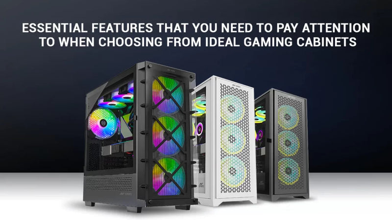 Essential Features that You Need to Pay Attention to When Choosing from Ideal Gaming Cabinets